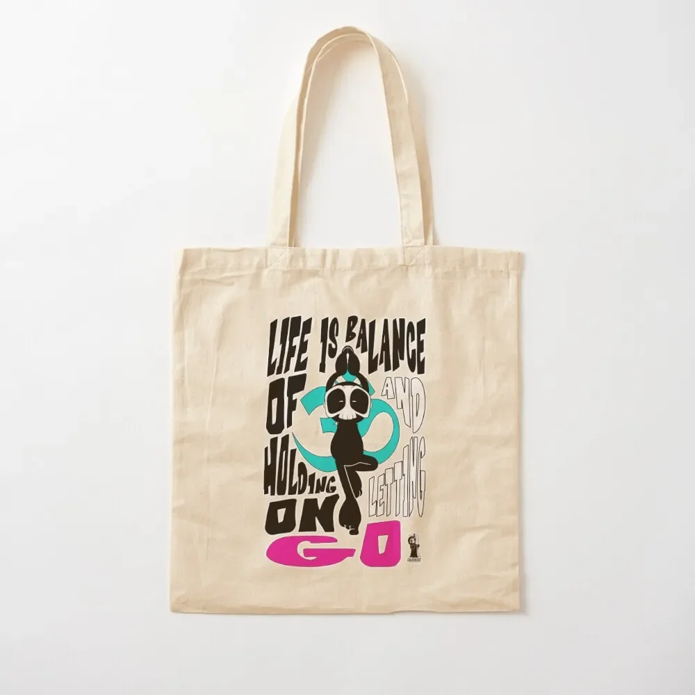 

Life is Balance of Holding on and Letting Go Tote Bag Shopping bags bags luxury women Tote Bag