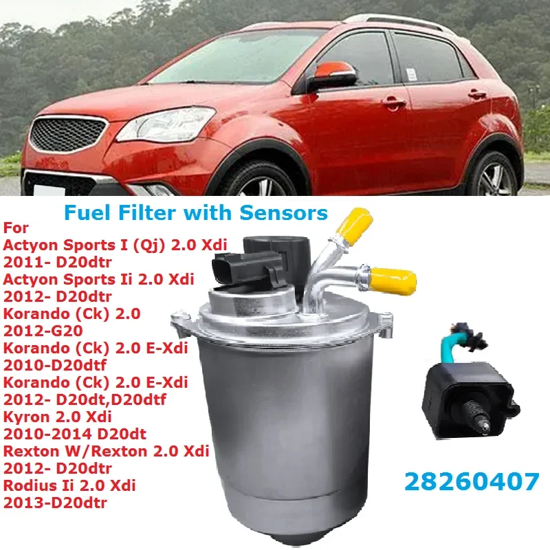 28260407 Engine System Filter Diesel Fuel Filter with Sensors For Ssangyong Actyon Sports Korando Kyron Rodius 2010-2014 M4681 