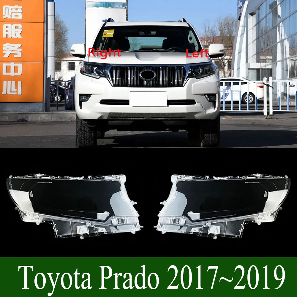 

Крышка передней фары для Toyota Prado 2017 ~ 2019, прозрачные лампочки, фотолампы из органического стекла, замена оригинальных линз