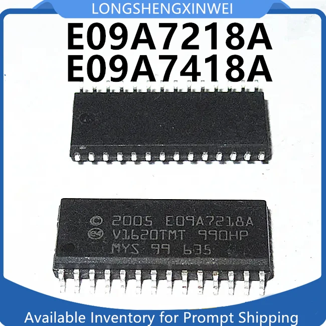 1PCS 2005 E09A7218A SOP-28 E09A7418A  SOP24 New Printer/fax Driver Chip Original