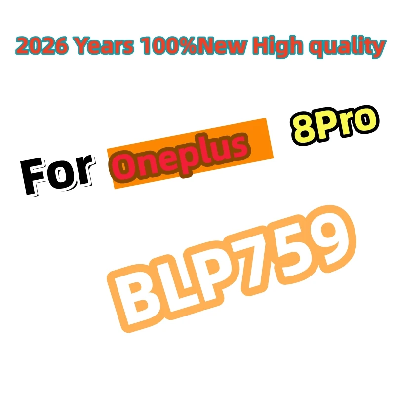 2026 Years 100%New high quality BLP759 Battery For One Plus 8 Pro 4500mAh Mobile Phone Battery Batteries Fast Shipping+Tools