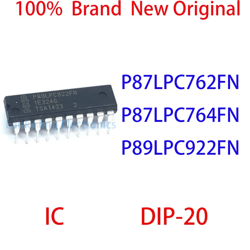 P87LPC762FN P87LPC764FN P89LPC922FN 100% nuevo Original IC DIP-20