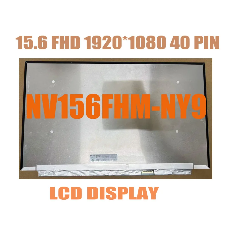 B156HAN12.1 NV156FHM-NY7 NV156FHM-NY9 15.6 Inch Laptop LCD Screen 165HZ 40PINS 1080P IPS 100%SRGB Display For DELL G15 5510 5515