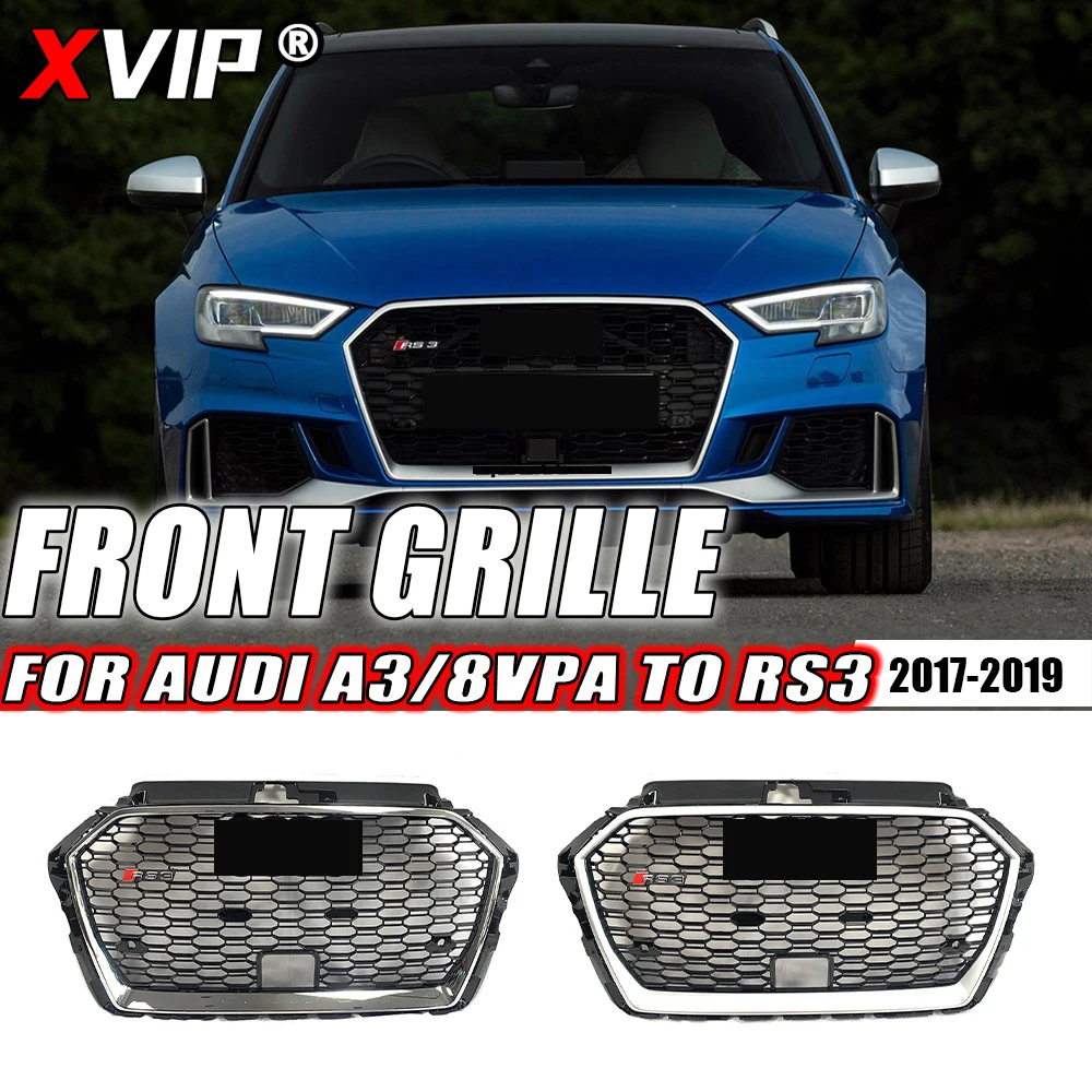 

Решетка решетчатая XVIP RS3 для Audi A3 RS3 8VPA 2017-2019, хромированная рама и серебристая, Высококачественная Решетка переднего бампера из АБС-пластика