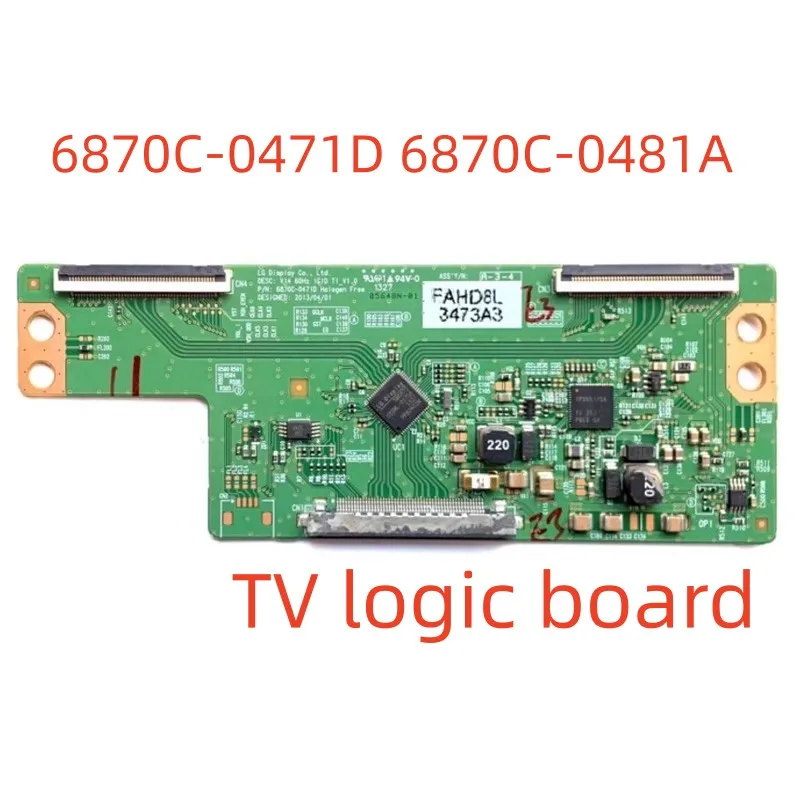 

TV logic board 6870C-0471D 6870C-0481A V14 60HZ IGID TI_V1.0 LOGIC