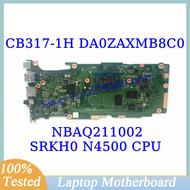 DA0ZAXMB8C0 For Acer Chromebook CB317-1H With SRKH0 N4500 CPU Mainboard NBAQ211002 Laptop Motherboard 100% Tested Working Well