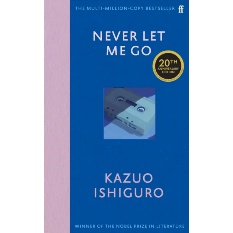 

Never Let Me Go Twentieth Anniversary Edition KazuoIshiguro Faber And Faber 9780571390861 Книга
