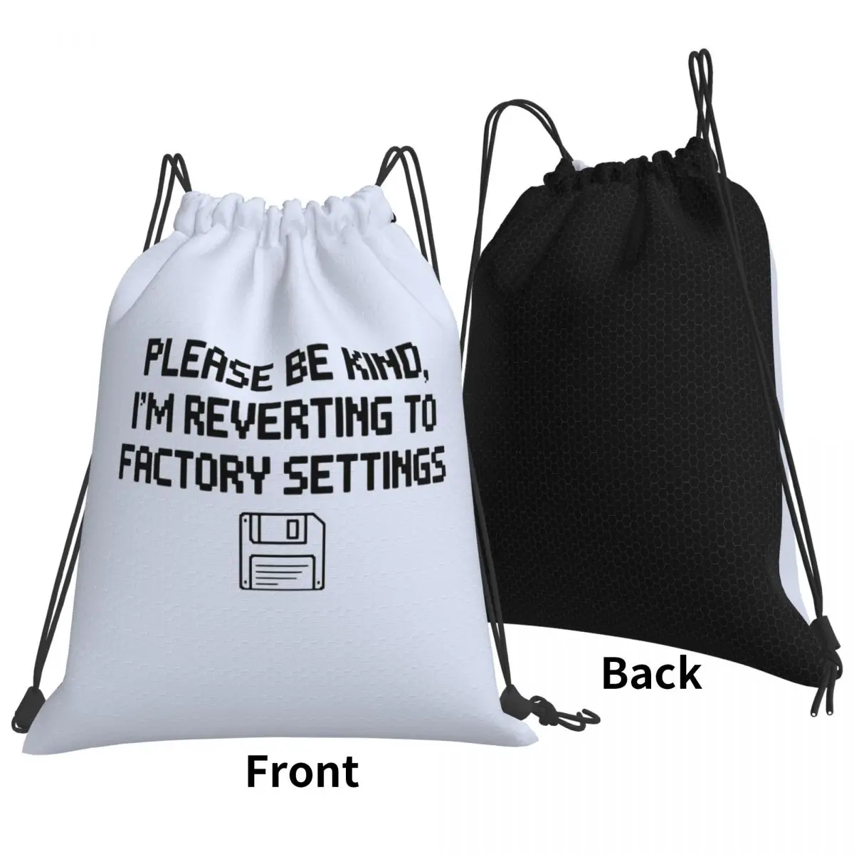Please Be Kind Reverting To Factory Settings Pixel Design Backpacks Portable Drawstring Bags Sports Bag Book Bags for Travel