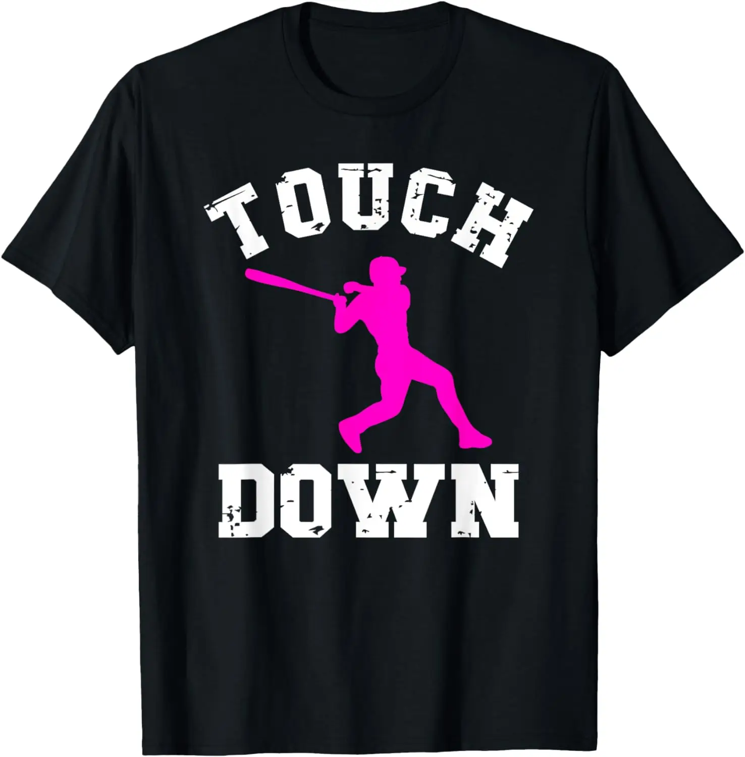 

Touchdown Shirt For Women Football For Girls Baseball Funny T-Shirt