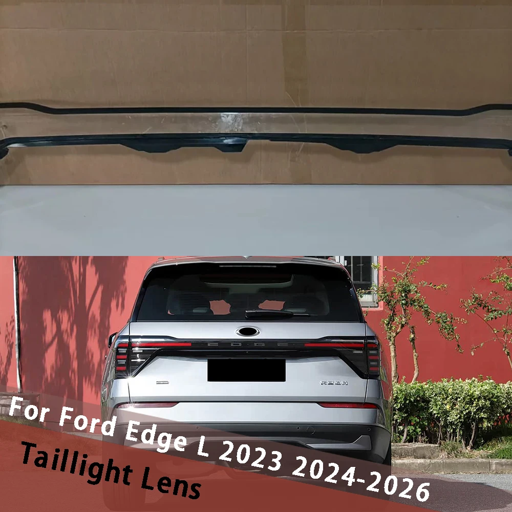 

For Ford Edge L 2023 2024 2025 2026 Through Taillight Cover Taillamp Housing Lamp Shell Transparent Lampshade Lens Shade