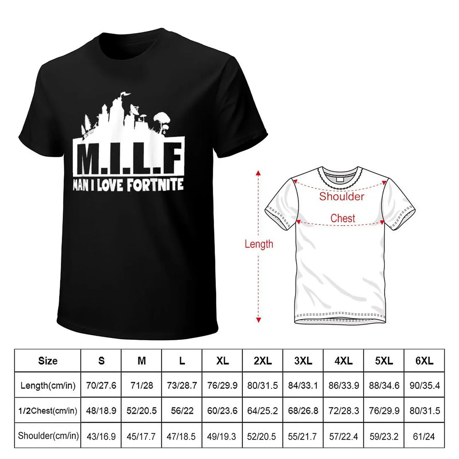 M.I.L.F Man I Love F.o.r.t.n.i.t.e Game Funny Sarcasm T-shirt blacks graphics customs mens champion t shirts