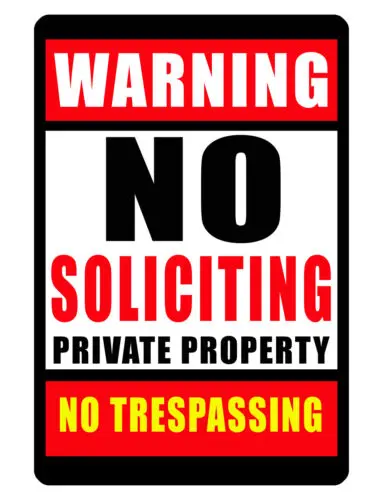 NO SOLICITING SIGN..Keep the Criminals Away DURABLE NO RUST WEATHER PROOF #036