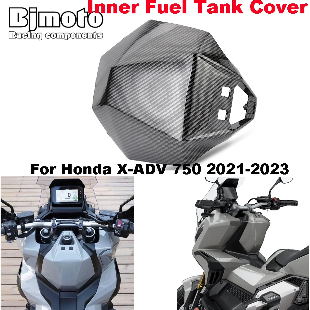 

X ADV 750 Motorcycle Inner Fuel Oil Tank Cover For Honda X-ADV 750 XADV750 2021-2023 Front Inner Cover X-ADV750 2017-2020
