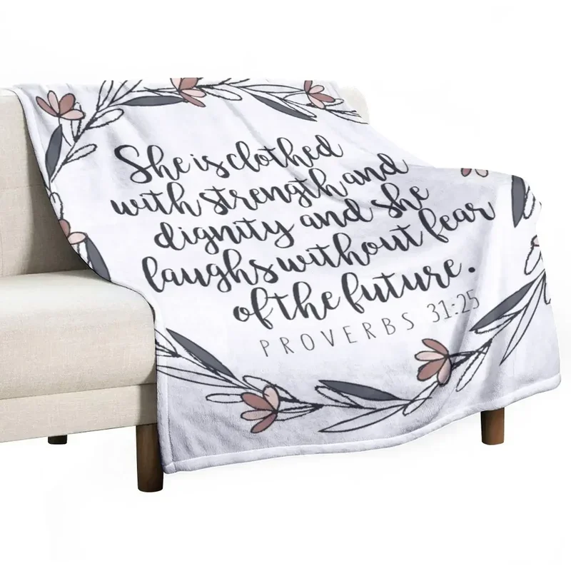 Bible Verse - Proverbs 31:25 Throw Blanket Loose Sofa Quilt Single Blankets