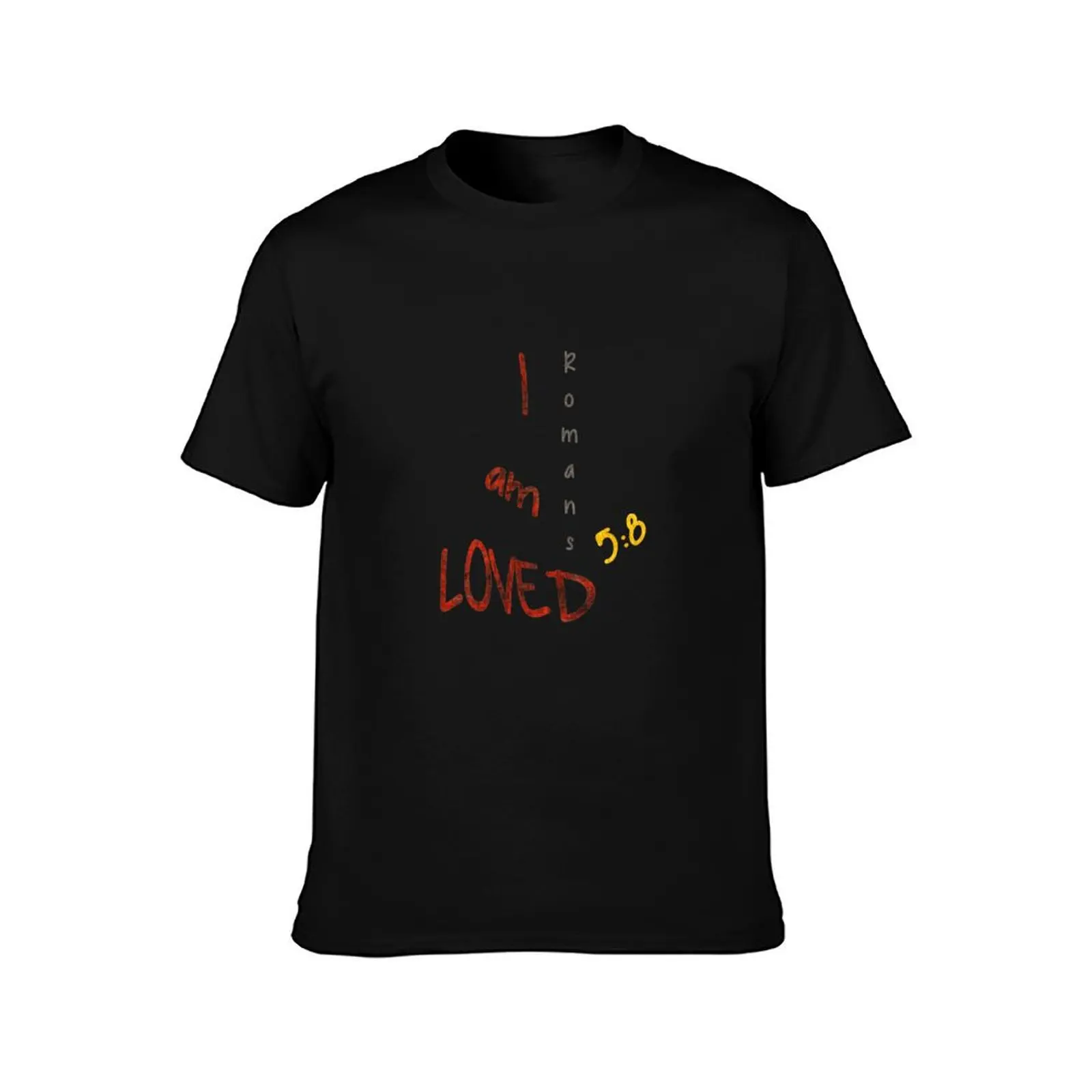 I Am Loved Romans 5:8 Christian T-Shirt Plus Size Quick Dry Sports Tee T-Shirt