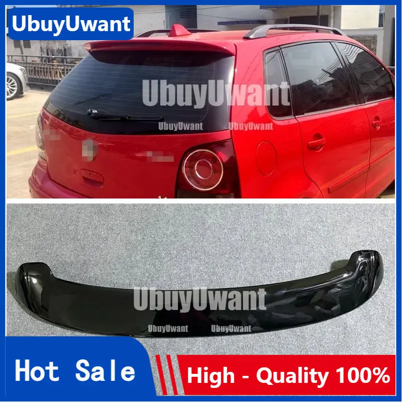 

For Volkswagen Polo Roof Spoiler 2005 2006 2007-2009 ABS Plastic Glossy Black /CARBON COLOR Rear Trunk Lip Wing Car Accessories