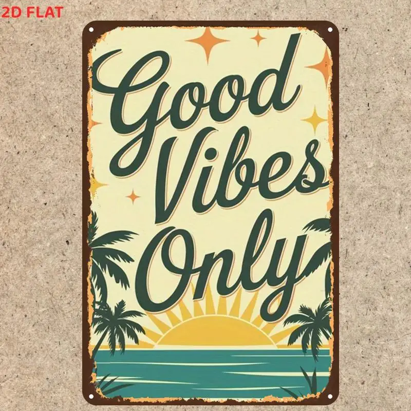 Retro Good Vibes Metal Tin Sign, 2D Flat Decor Plaque, 1 Piece, Pre-drilled Holes, Wall Art for Home Garden Office Bathroom Indo