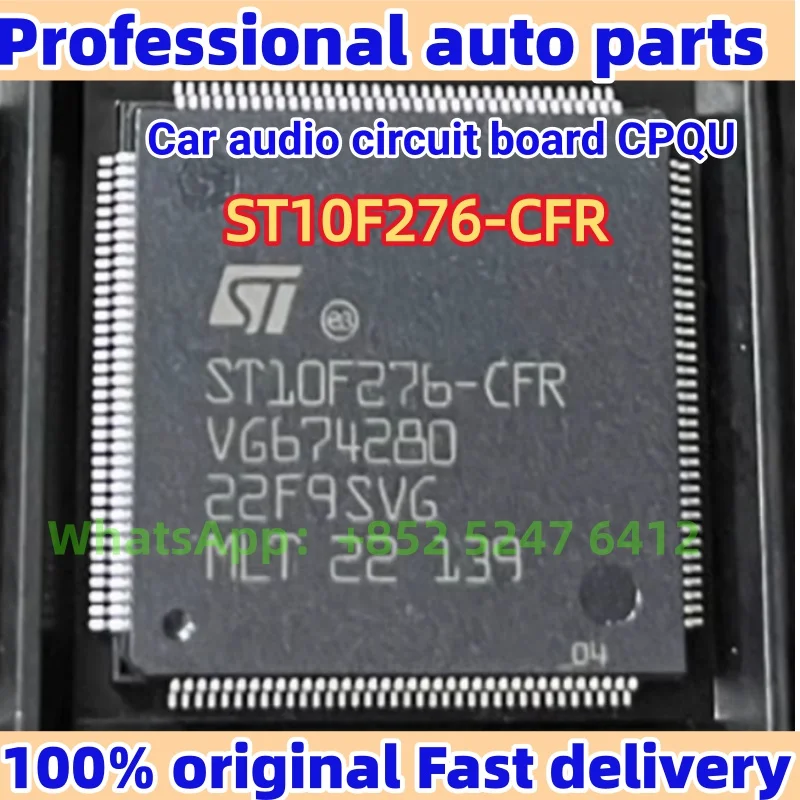 

ST10F276CFR чип 144-контактный автомобильный аудиоплата CPQU оригинал