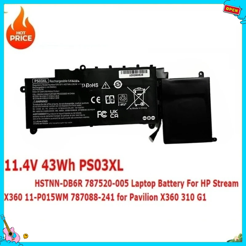 New PS03XL 11.4V 43Wh HSTNN-DB6R 787520-005 Laptop Battery for HP Stream X360 11-P015WM 787088-241 for Pavilion X360 310 G1