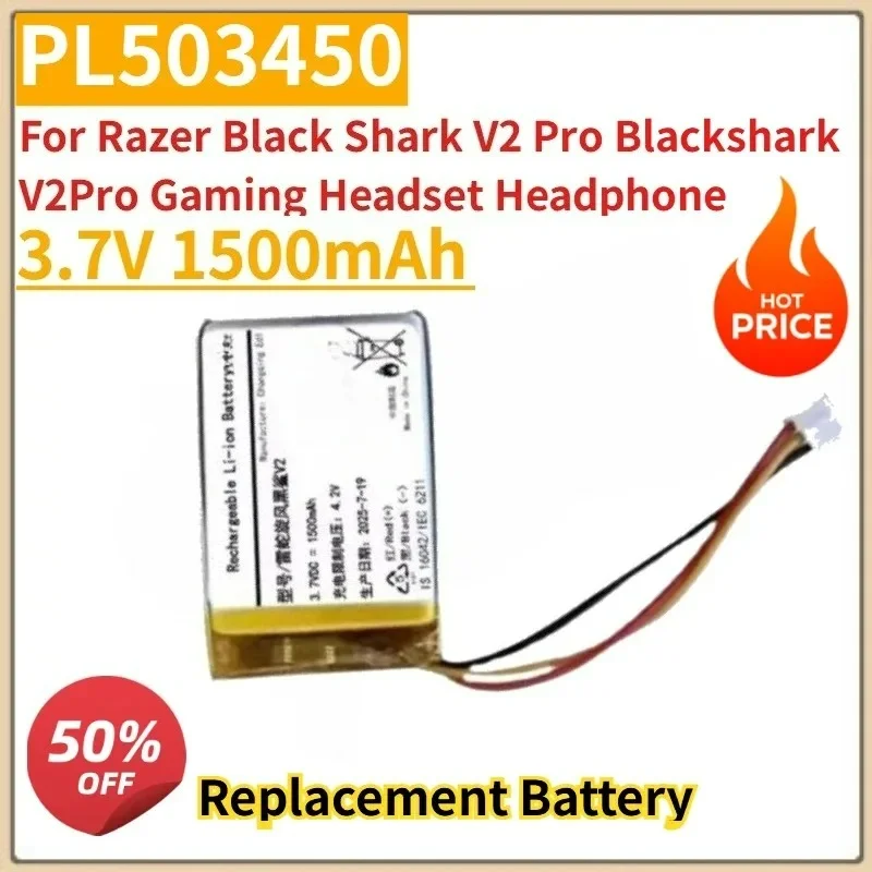 New 3.7V 1500mAh PL503450 Wireless Earphones Battery For Razer Black Shark V2 Pro Blackshark V2Pro Gaming Headset Headphone