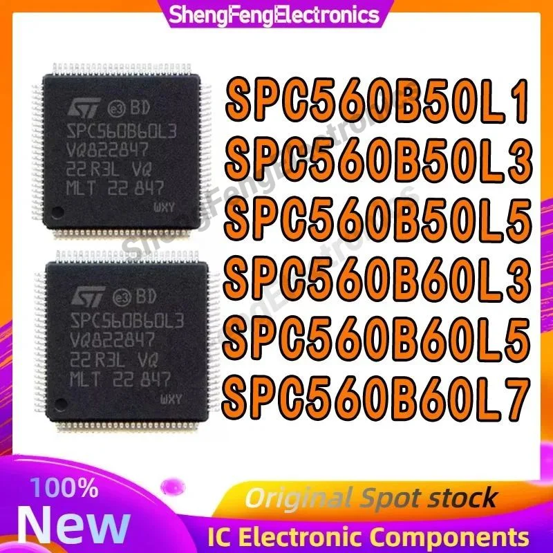 

SPC560B50L1 SPC560B50L3 SPC560B50L5 SPC560B60L3 SPC560B60L5 SPC560B60L7 IC Chip 100% New Original in stock