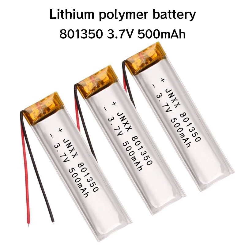 New 3.7V 801350 500mah Lithium Polymer Battery Rechargeable Lipo Batteries for Bluetooth MP3 MP4 GPS DVD Bluetooth Camera E-book