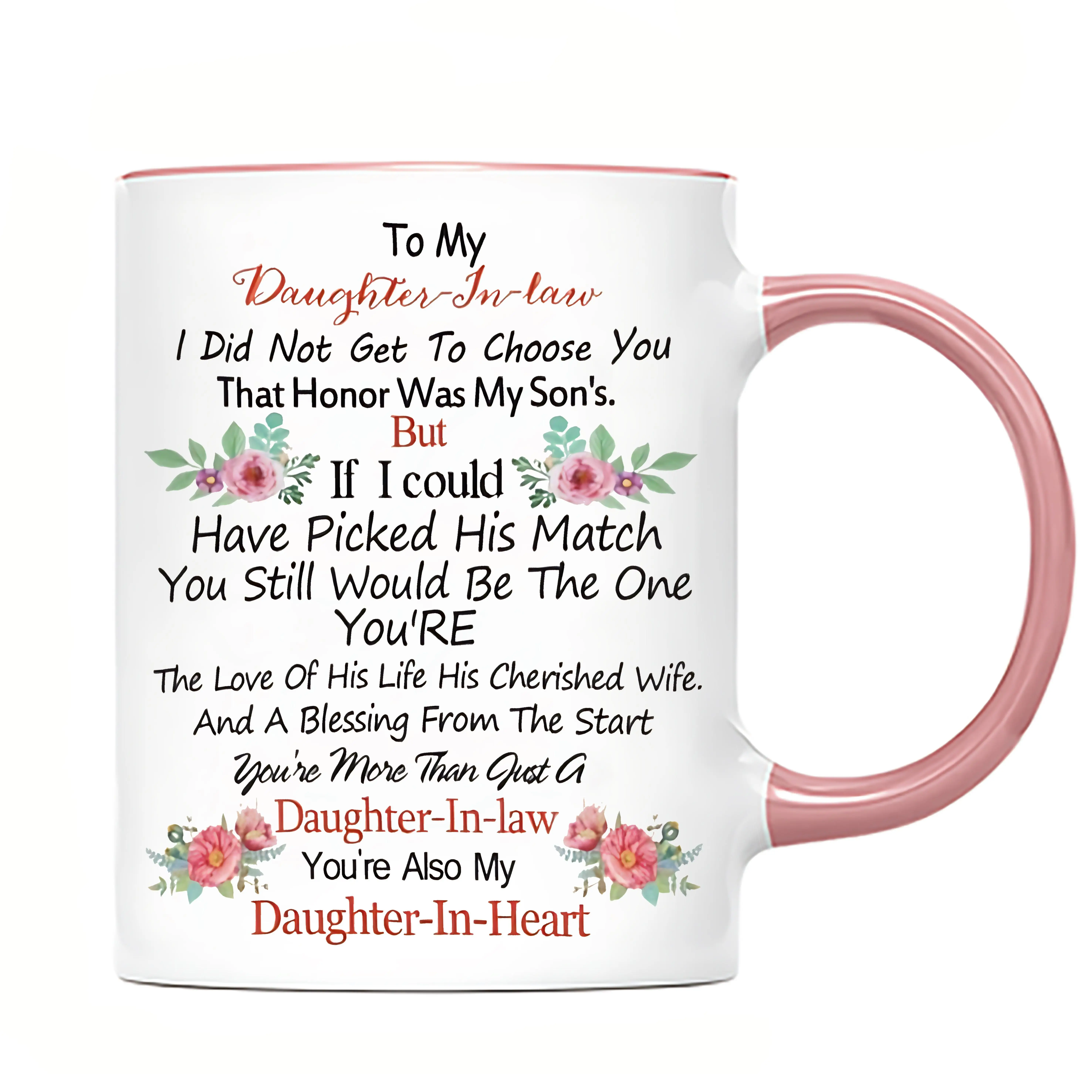11oz White And Pink Son In Law Ceramic Mug I Didn't Get To Choose You Quote Coffee Cup Unique Birthday Gift For Son In Law From