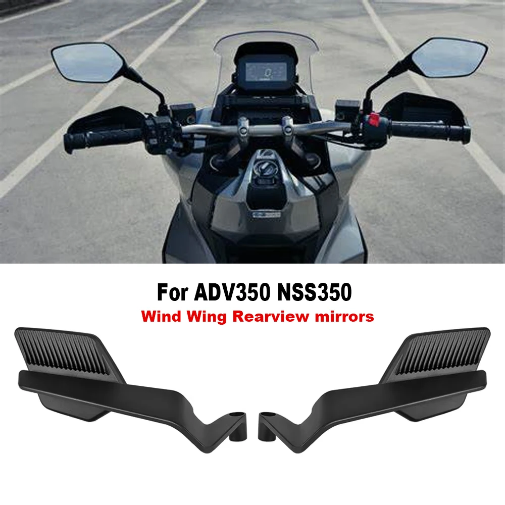 

Rearview mirrors For HONDA ADV350 ADV NSS 350 X-ADV 750 Forza 750 NSS750 NSS350 Motorcycle Wind wing Side Rear View mirrors