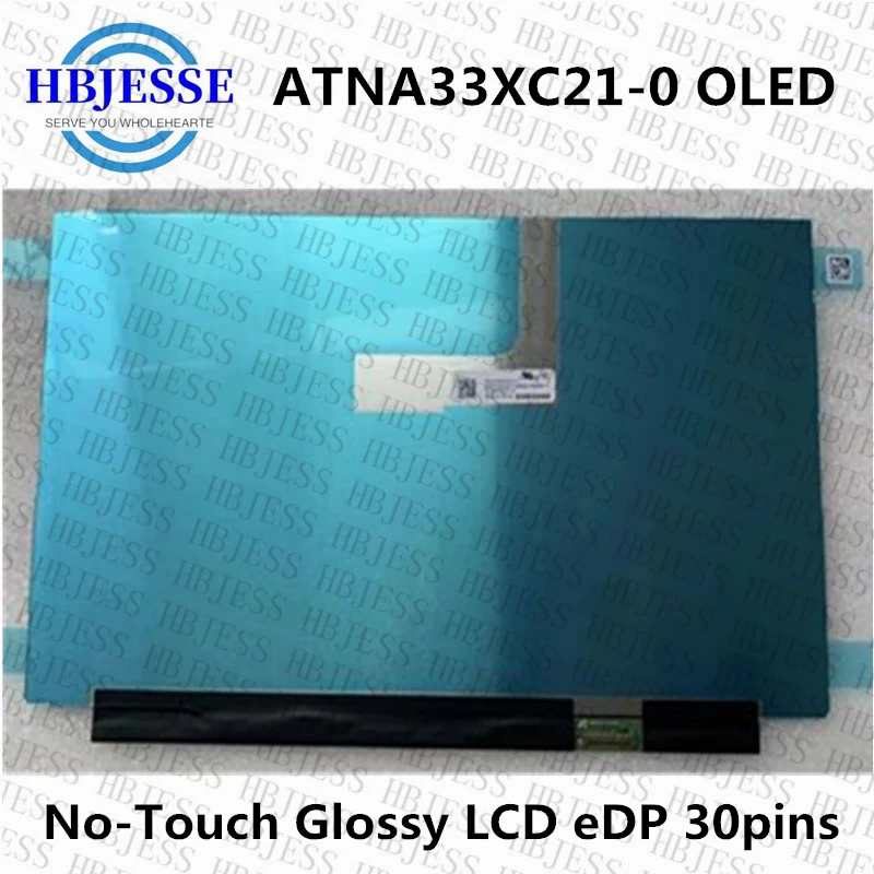 

Original 13.3 inch ATNA33XC21 ATNA33XC21-0 OLED FHD 1920*1080 IPS EDP 30Pins Gloosy LCD Display Panel