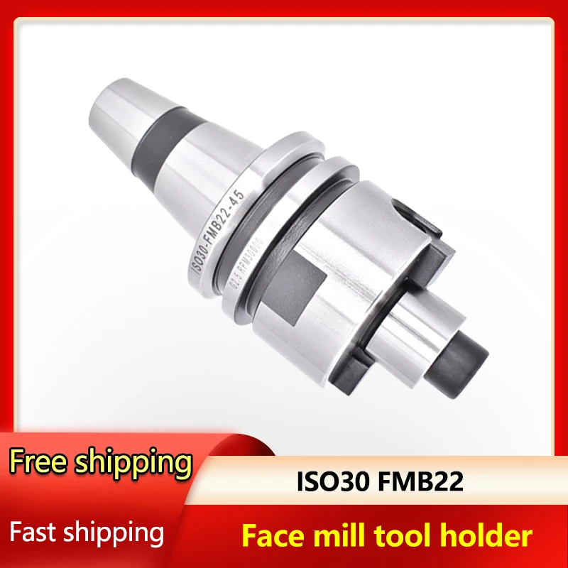 Face mill tool holder ISO30 FMB22 collet chuck lathe tool wood working chuck CNC machine tool