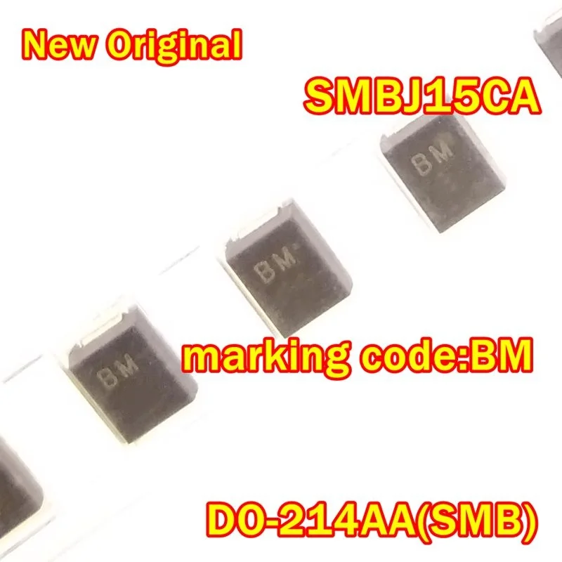 10Pcs to 500Pcs New Original Smbj15Ca Do-214Aa(Smb) Marking Code:Bm Bidirectional Transient Voltage Suppressor