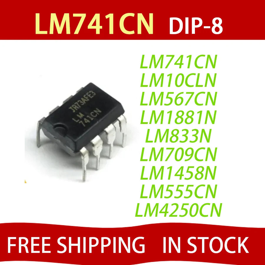 2PCS LM741CN LM741 DIP-8 LM10CLN LM10CN LM567CN LM567 LM1881N LM833N LM833 LM709CN LM709 LM1458N LM1458 LM4562NA