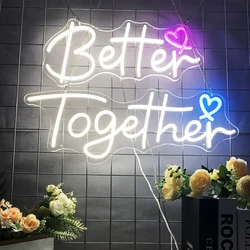 Better Together customizes heart-shaped letters Your own love LED neon sign, art neon sign decoration Love Light wedding sign