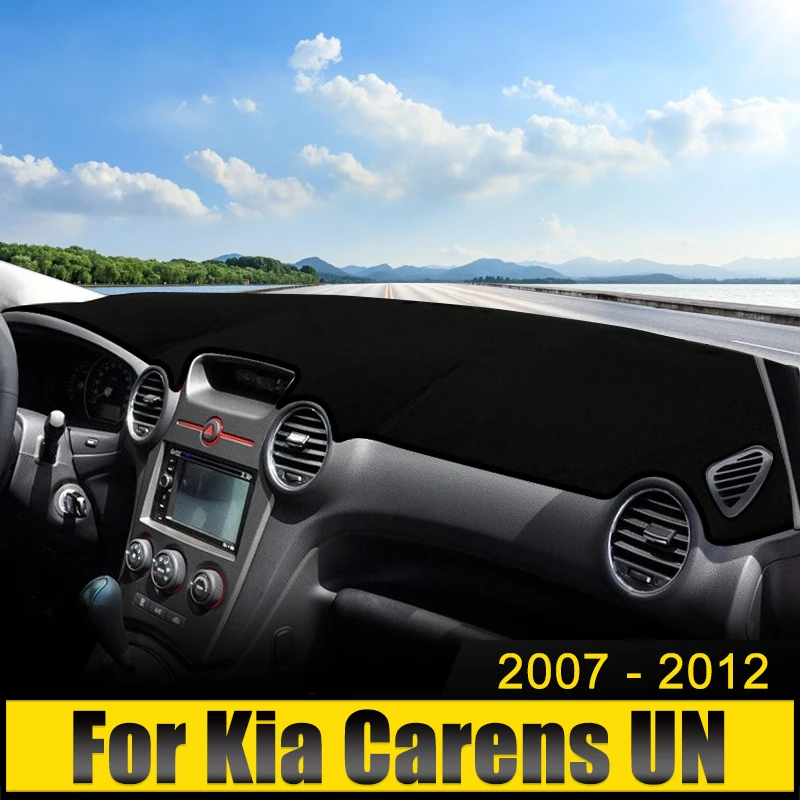 

Car Accessories For Kia Carens UN 2007 2008 2009 2010 2011 2012 Dashboard Cover Avoid Light Pad Sun Shade Anti-UV Carpets Mat