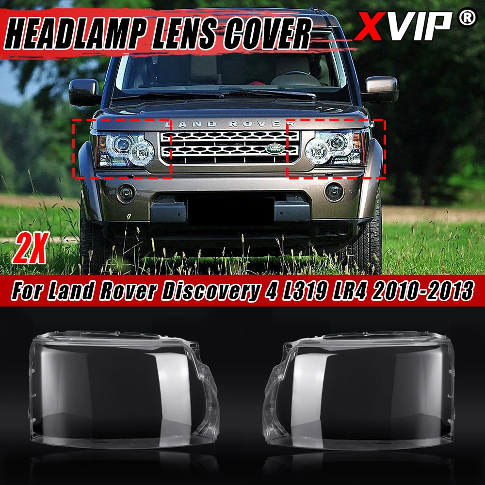 XVIP Headlight Lamp Lens Cover For Land Rover Discovery 4 LR4 L319 10-13 Headlight Lens Cover Left & Right Side Headlamp Shell