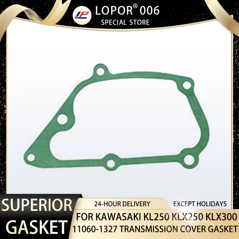 

LOPOR Motorcycle Engine Crankcase TRANSMISSION COVER Gasket Seal For KAWASAKI KL250 KLX250 KLX300 KL KLX 11060-1327 250 300