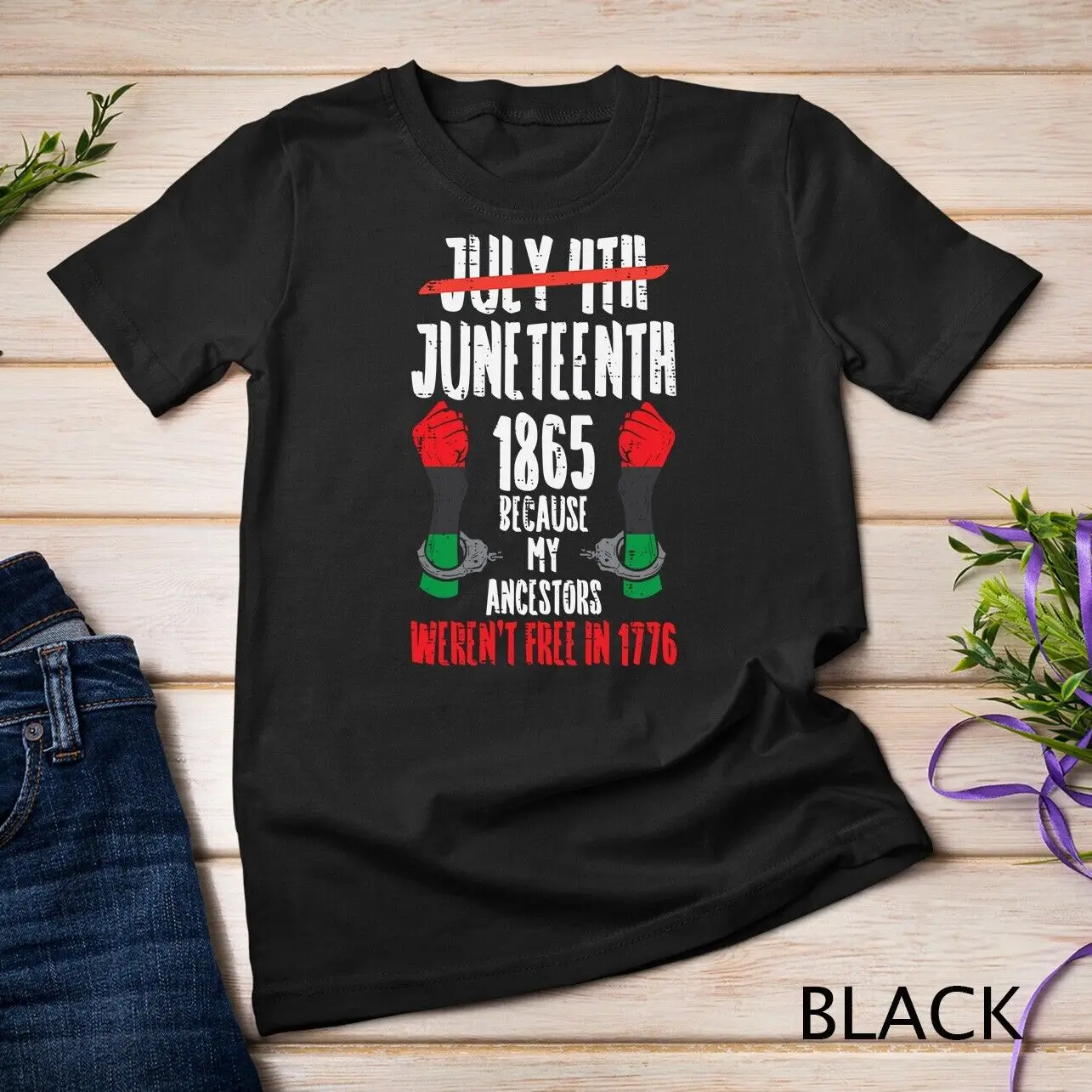 Juneteenth 1865 African Fist Black History Pride BLM Gift Unisex T-shirt