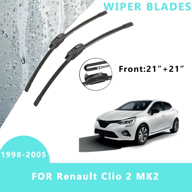 

Car Front Windscreen Wiper Blades Brushes Windshield Window Cutter Accessories 2PCS for Renault Clio 2 MK2 1998-2005 21“+21”