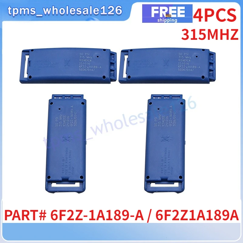 

315MHZ TPMS 6F2Z-1A189-A For Ford Mustang F-150 Explorer Sport Trac Ranger Freestar Edge Escape Fusion Tire Pressure Sensor 4PCS