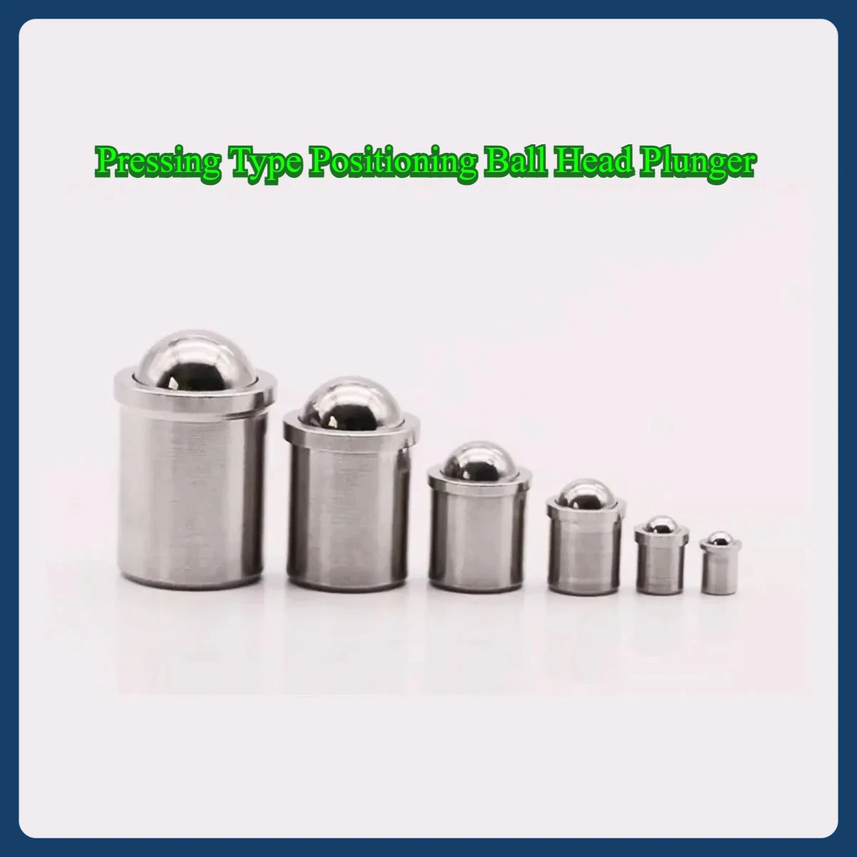 

Pressing Type Positioning Ball Head Plunger 304 Stainless Steel Smooth Body Step Ball Contact Spring Ball Screw