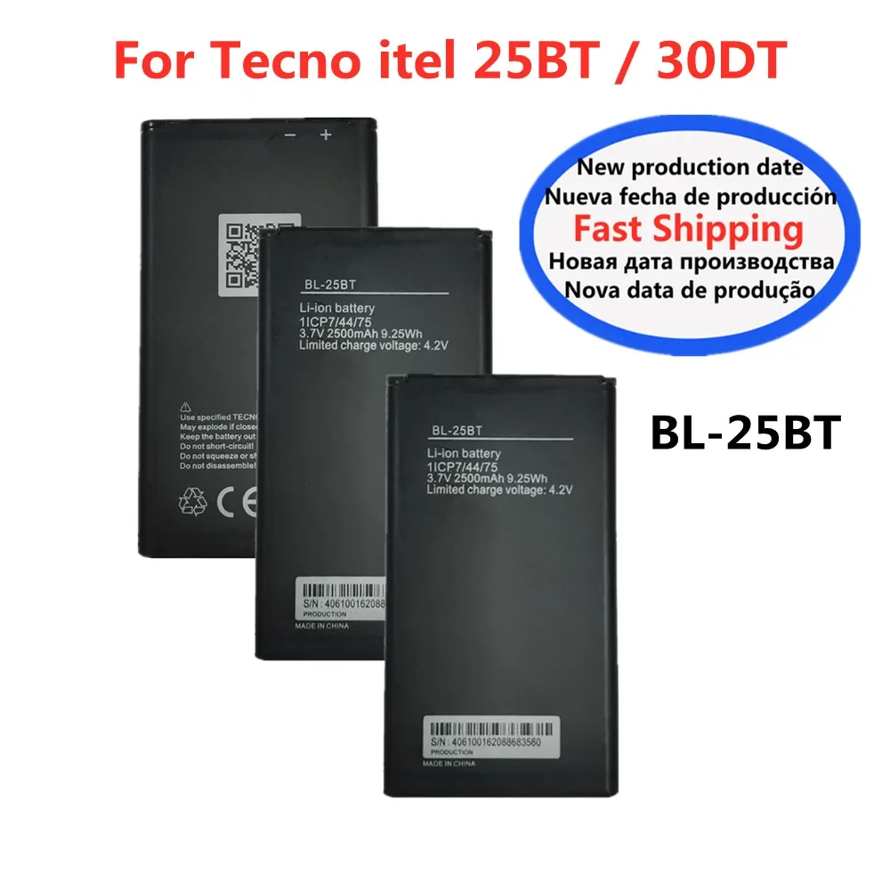 BL-25BT 2500mAh High Quality Battery For Tecno itel 25BT 30DT BL 25BT BL25BT Phone Bateria Batteries Fast Deliver