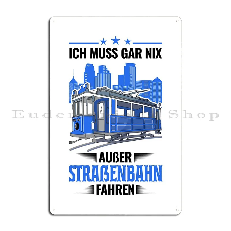 Ich Muss Gar Nix Auer Metal Sign Garage Garage Living Room Character Wall Cave Tin Sign Poster