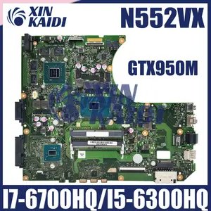 N552VW with i7-6700HQ CPU GTX960M-V2G GPU Mainboard For ASUS N552 N552V  N552VW N552VX Laptop Motherboard Tested OK