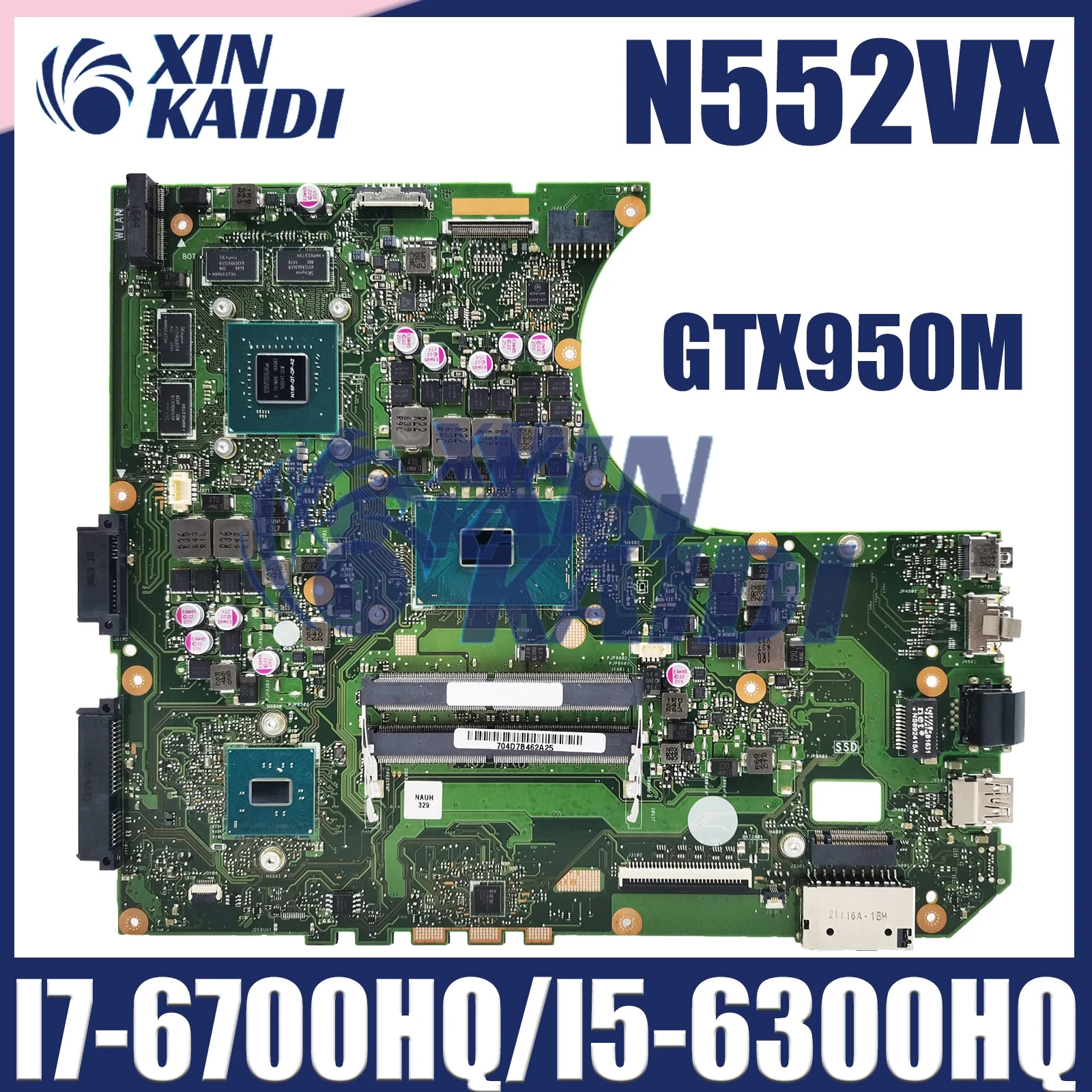 N552VX Laptop Motherboard  For ASUS N552V N552VW Mainboard I7-6700HQ/I5-6300HQ CPU GTX950M/GTX960M 4G 100% Test work