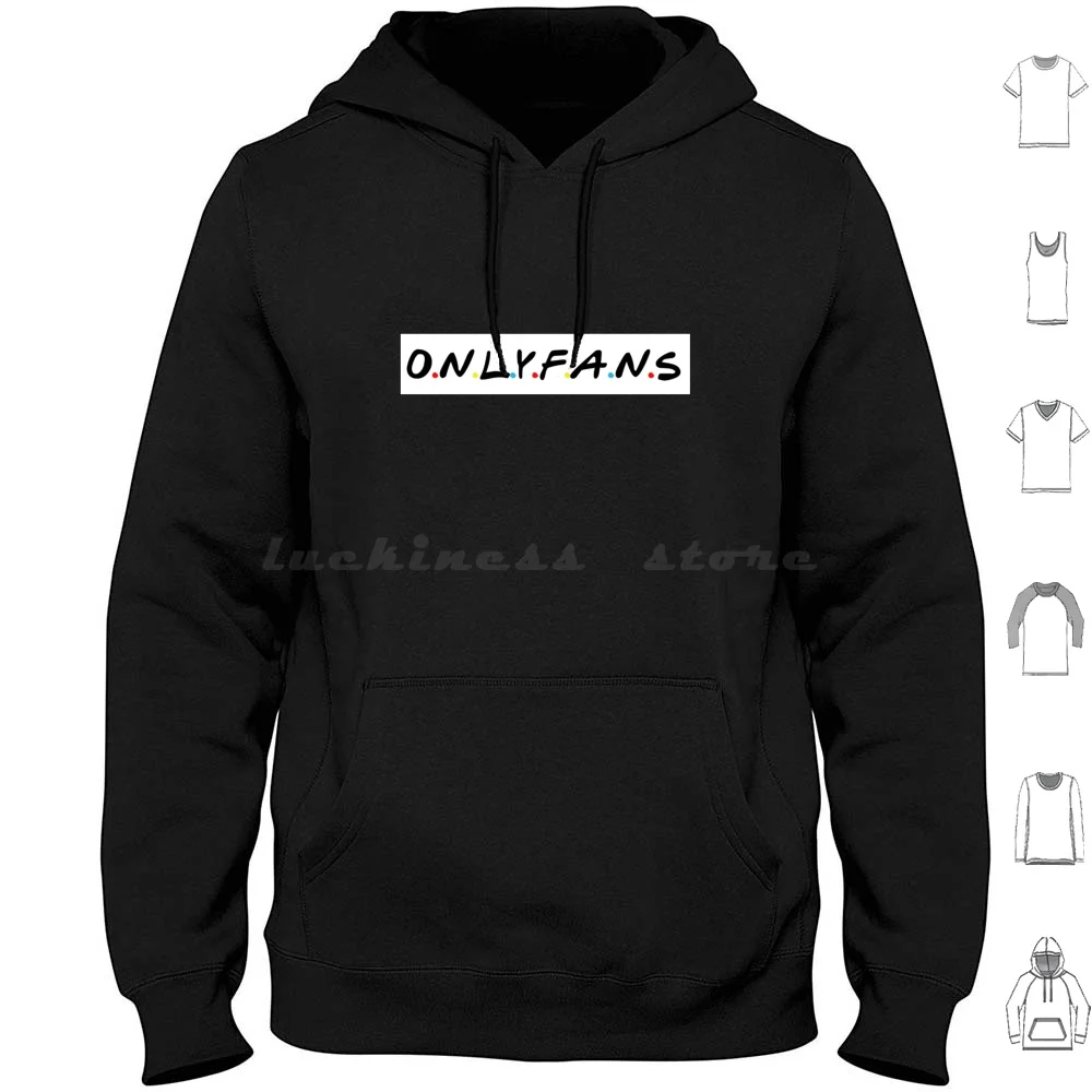 Friends Onlyfans Hoodie cotton Long Sleeve Onlyfans Meme Funny Only Fans Only Cute Sexy Fans Egirl Simp Belle Delphine