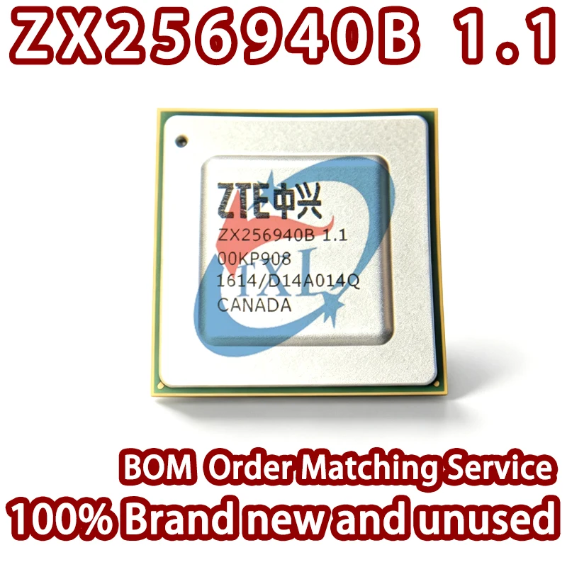 100% Brand New ZTE ZX256940B ZX256940B1.1 BGA Network Communication Processor ONU XPON Router Gateway Integrated Circuit Chip