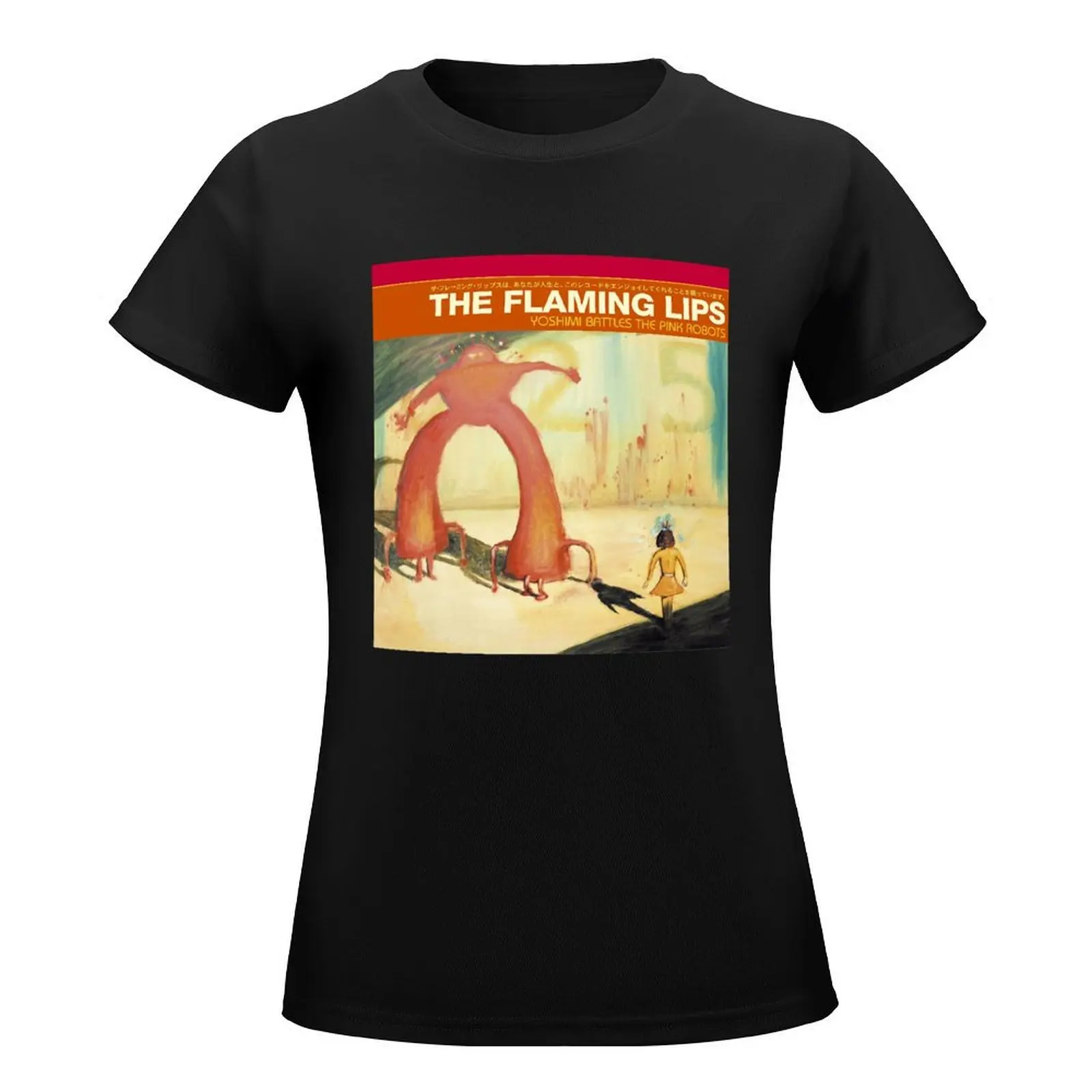 Flaming Lips - Yoshimi Battles the Pink Robots T-Shirt cute tops plain plus size t shirts for Women loose fit