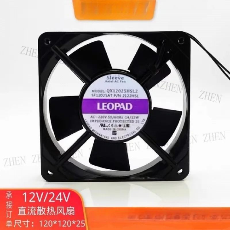 

Y FOR LEOPAD QX12025HSL2 SF12025AT P/N 2122HSL AC220V 14W/15W Axial Cooling Fan