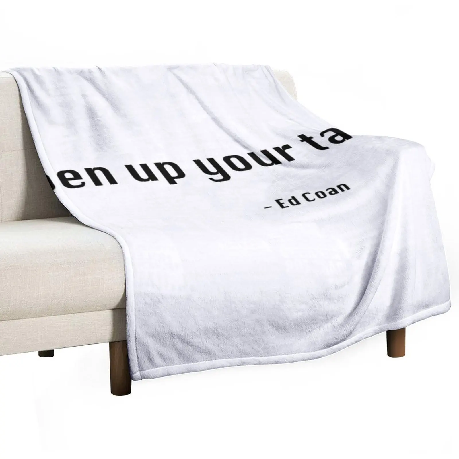 

Ed Coan quote Throw Blanket Large blankets ands Blankets