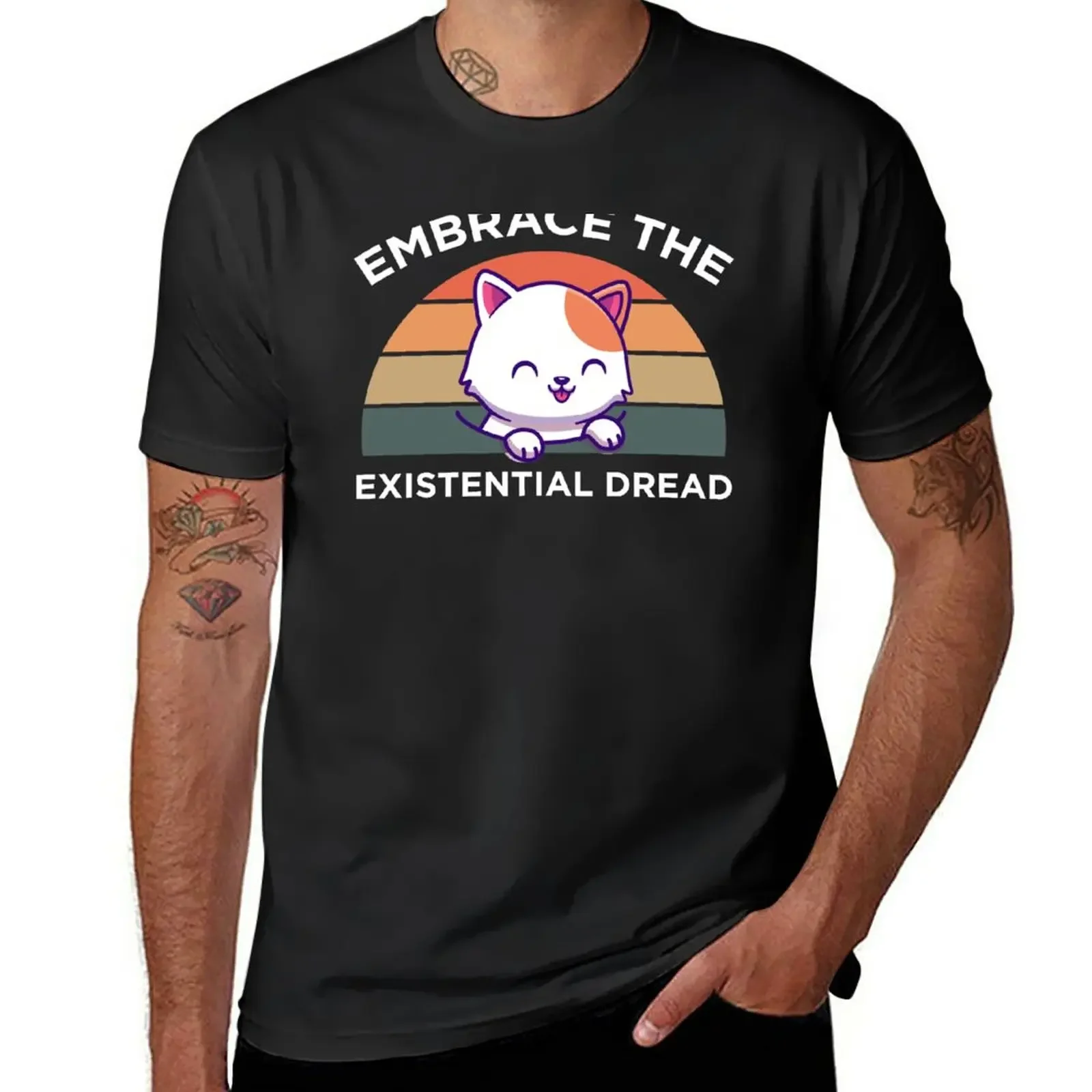 New Embrace The Existential Dread - Funny Cute Cat T-Shirt sweat shirts custom t shirts blank t shirts t shirt men